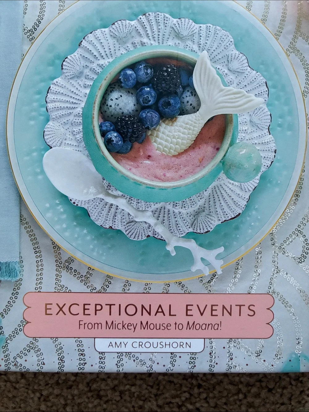 Book “Entertaining With Disney” Exceptional Events From Mickey Mouse To Moona!